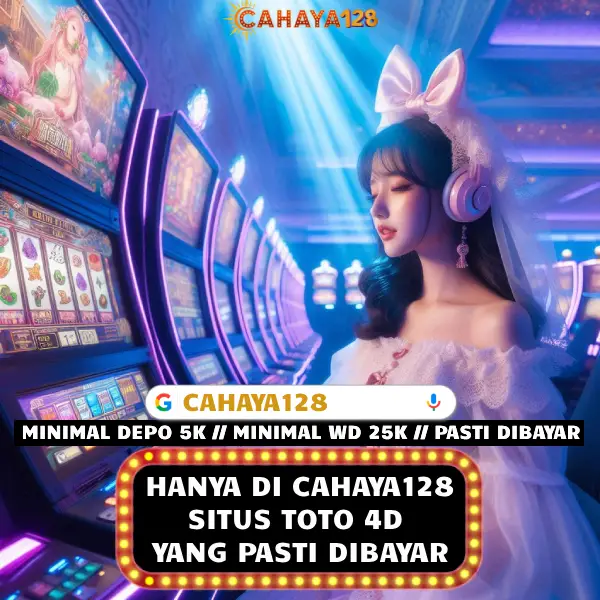 Cahaya128 • Daftar Situs Toto 4D #1 Di Indonesia Dengan Live Draw Togel Tercepat